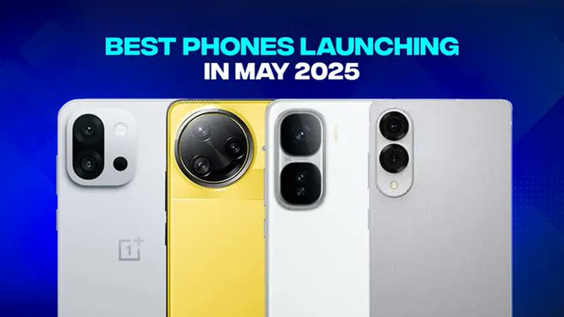 Upcoming Smartphone in May